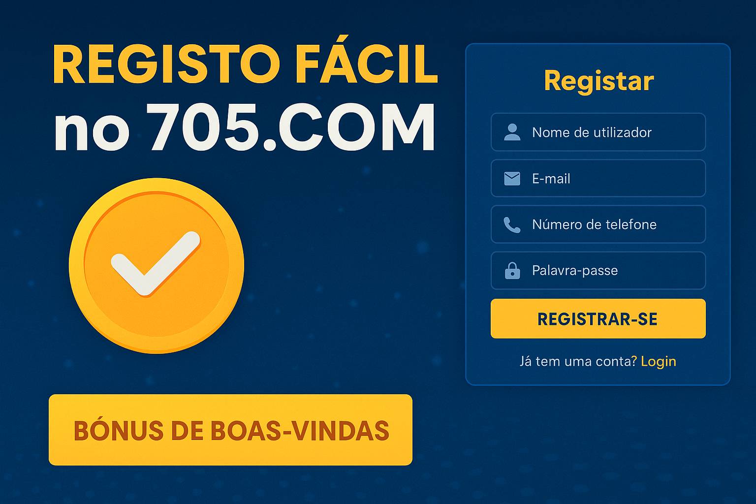 Não Perca tempo, o rRgistro na site 705
